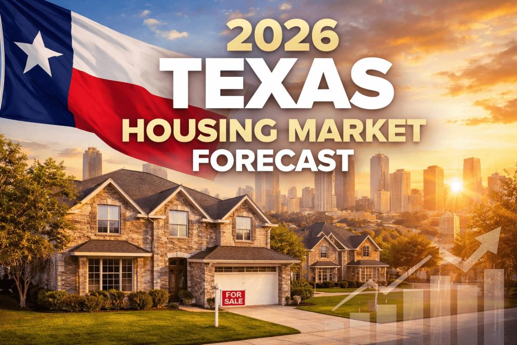 texas housing market forcast 2026